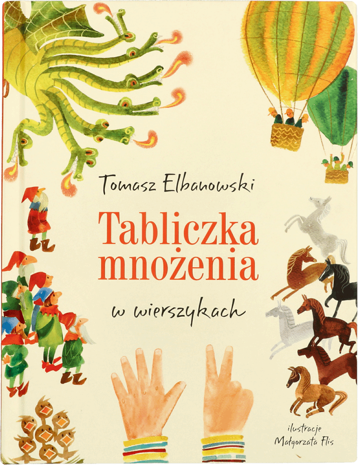 Tabliczka Mnożenia W Wierszykach Tomasz Elbanowski
